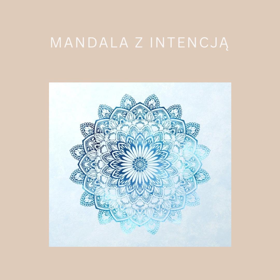 Mandala z intencją
